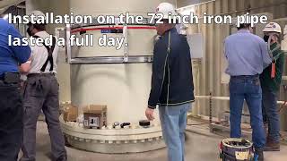 Installing a HydroFLOW Device on 72 Inch Pipe in a Power Plant