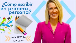 Cómo escribir en primera persona