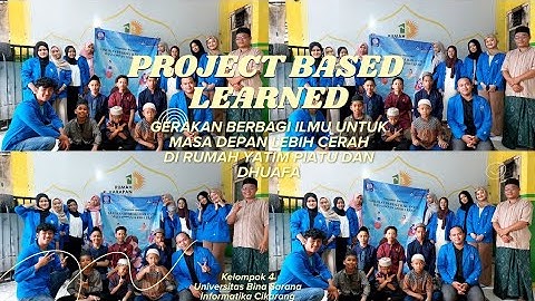 Project Based Learning| Character Building | Universitas Bina Sarana Informatika Cikarang