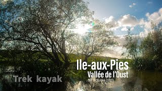 Trek kayak Vallée de l'Oust/Ile-aux-Pies.