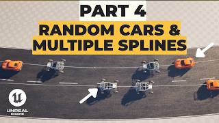 Information UE5 Traffic System - Part 4 - Spawn Random Cars & Multiple Splines Guide