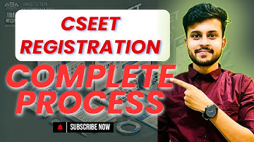 ICSI CSEET Registration Process | Full Process Explained | after 12th / Graduation |@CSAyushPatidar
