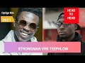 Head To Head: Strongman VRS Teephlow