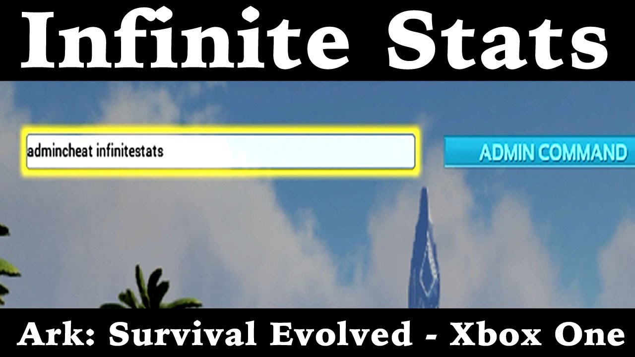 Infinite Stats Ark Survival Evolved Xbox One Youtube