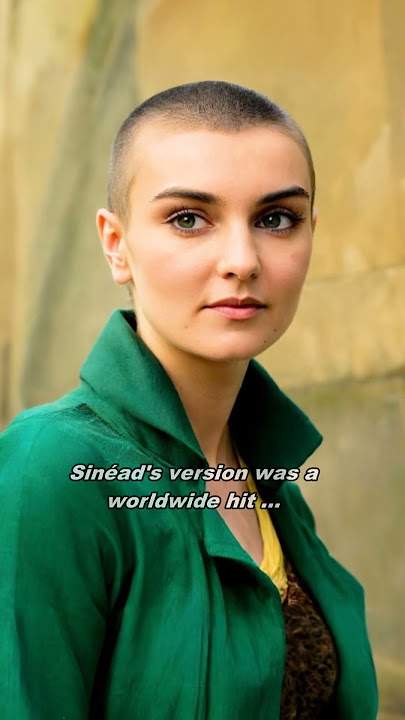 Sinéad O'Connor:  Nothing Compares 2 U
