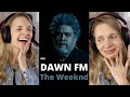 DAWN FM Reaction & Commentary - The Weeknd Reaction