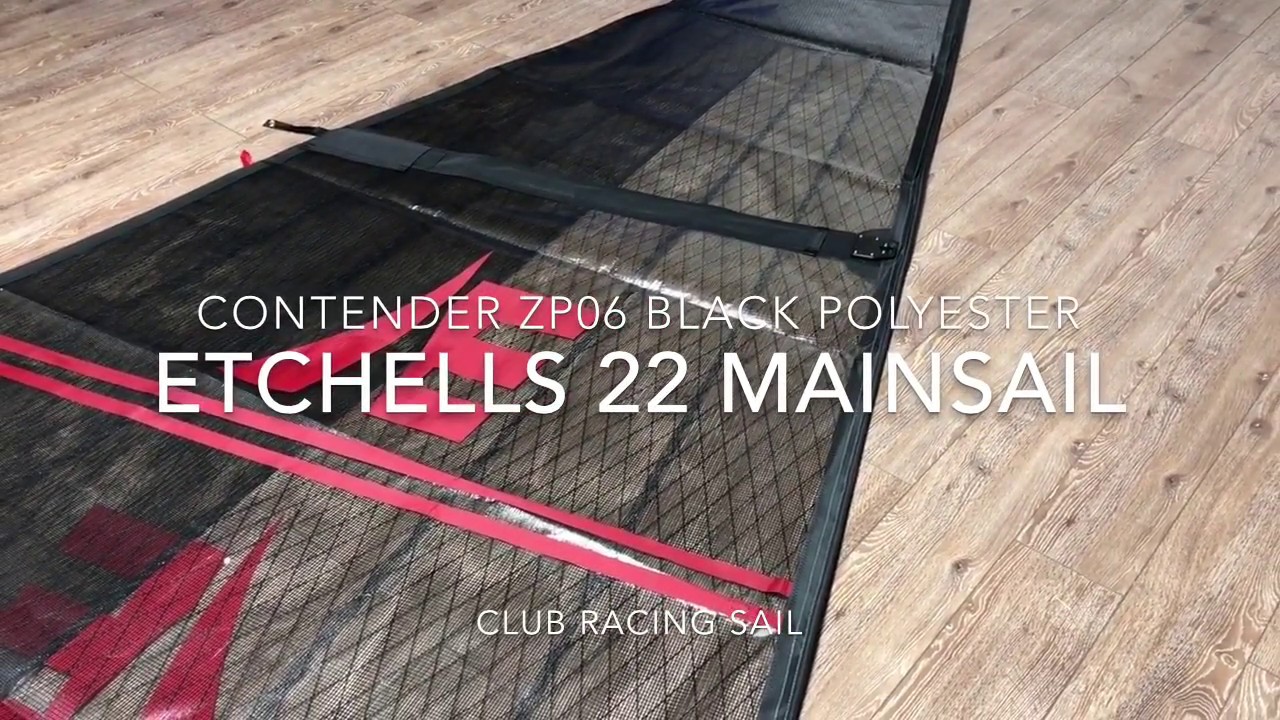 ETCHELLS 22 Mainsail - Contender Black Polyester Racing Laminate - YouTube