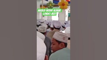 MAULID AKBAR.. HADIR SELURUH INDONESIA DI ALHAWI CONDET JKRT..