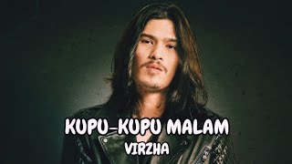 Virzha - Kupu kupu malam || Lirik lagu populer