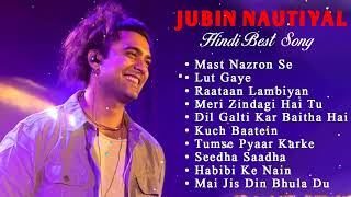 Best Of Jubin Nautiyal 2024 | Jubin Nautiyal New Songs | Best Heart Touching Songs #jubinnautiyal💕