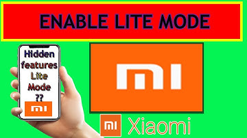 Finally Enable Lite Mode in any xiaomi device