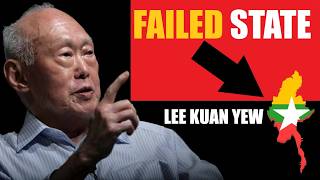 LEE KUAN YEW's WARNING: Why Myanmar Has No Future - Failure!