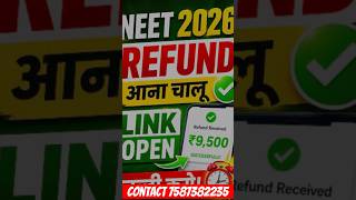 Neet 2026 application fees refund|| link open apply now #neet2026