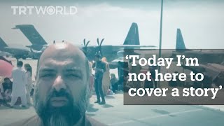 Journalist Bilal Sarwary Expresses His Final Thoughts Before He Boards An Evacuation Flight