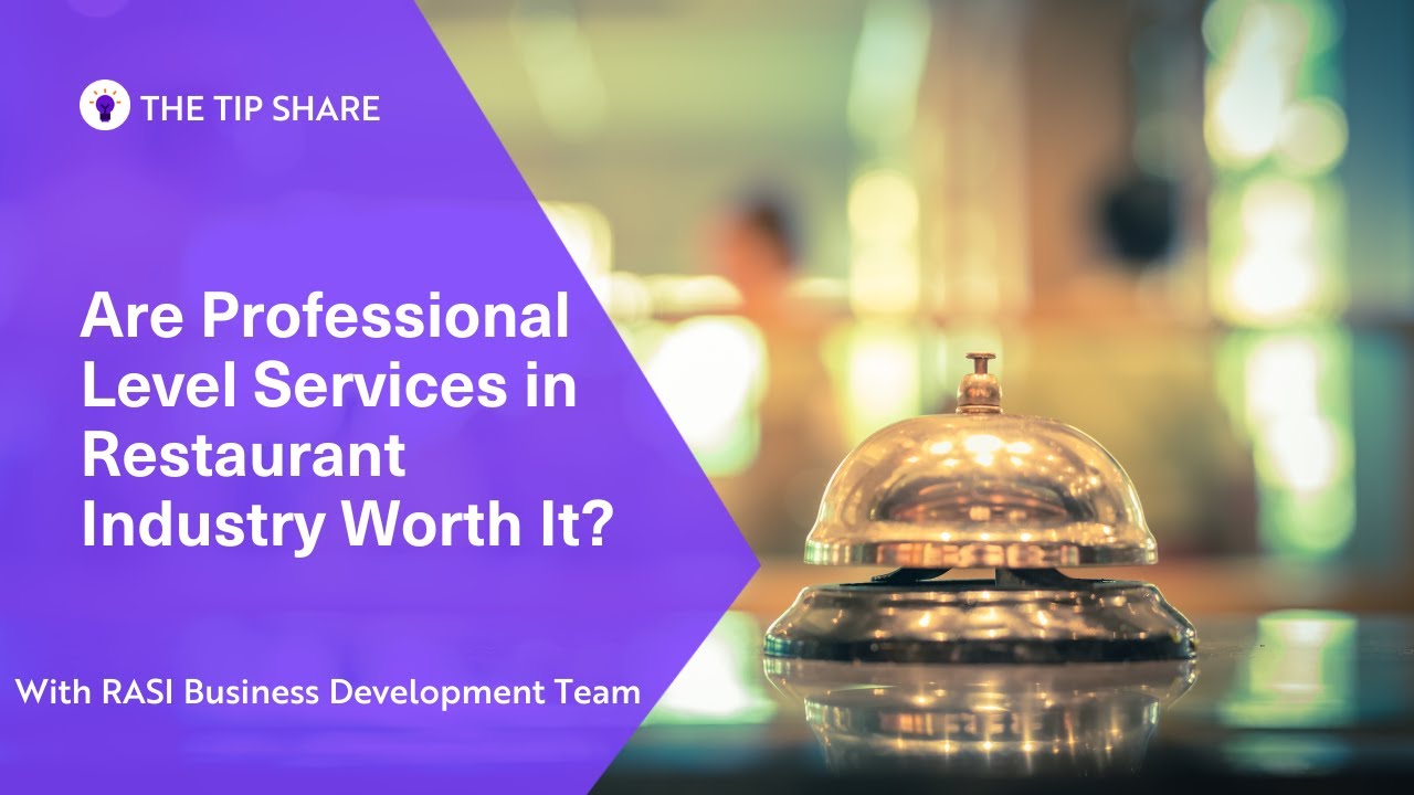 Are Professional Level Services in Restaurant Industry Worth It? YouTube