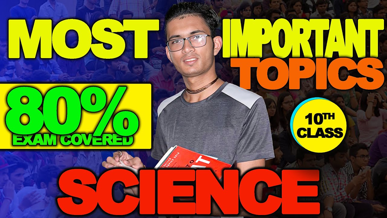 MOST IMPORTANT TOPICS OF SCIENCE CLASS 10TH CBSE HBSE 80 EXAM COVERED most-important-topics-of-science-class-10th-cbse-hbse-80-exam-covered