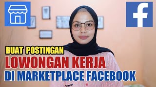 cara pasang iklan lowongan pekerjaan di facebook