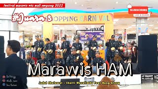 MARAWIS HAM FT BANG ATENG || FESTIVAL MARAWIS WTC MALL SERPONG 2022 ( Sholli Wasalimda )