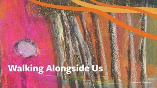 Walking Alongside Us – Tashani Kelly