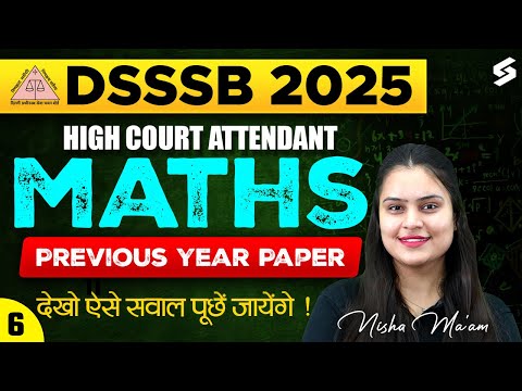 DSSSB Court Attendant Previous Year Question Paper | Delhi High Court Exam PYQs | by Nisha Ma'am #6