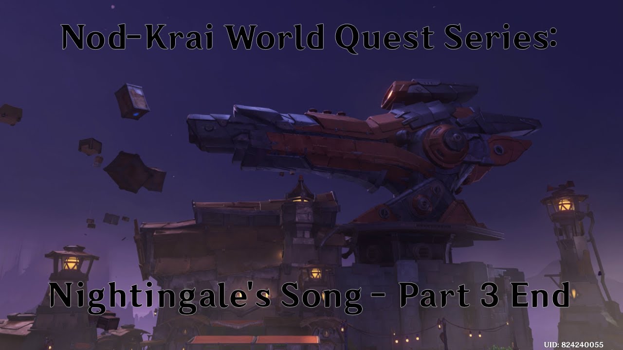 Genshin Impact | Nod-Krai World Quest Series: Nightingale's Song - Part 3 End