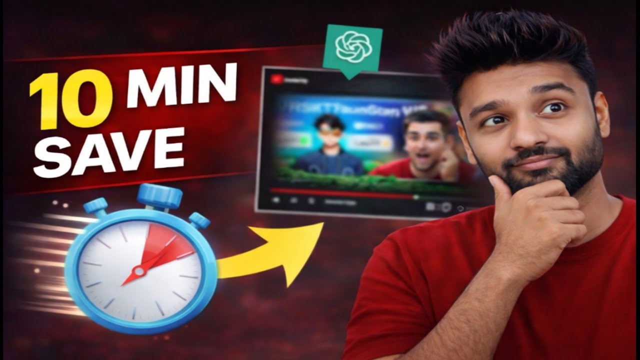 Maine 10 Minute Bachaye – ChatGPT Thumbnail Trick