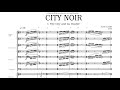 Capture de la vidéo [Score] John Adams - City Noir (2009) For Orchestra