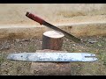Long knife made from a Chainsaw Bar