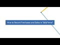 How to Record Purchase and Sales entry in Tally Prime,