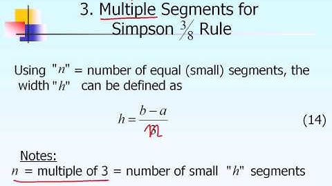 Lecture 07.08 Simpsons 3/8 Rule for Integration Part 3 of 7