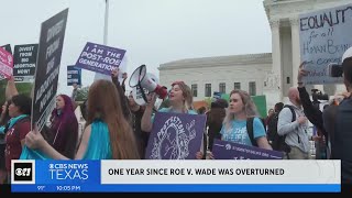 One year since Roe v. Wade was overturned