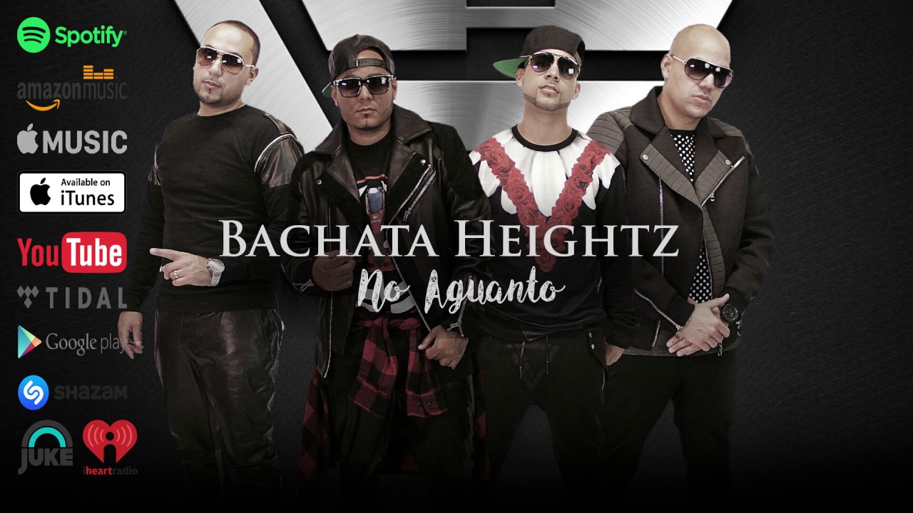 Bachata Heightz - No Aguanto - YouTube