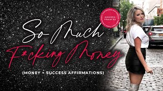Affirmation Video for Money and Success by Amanda Frances