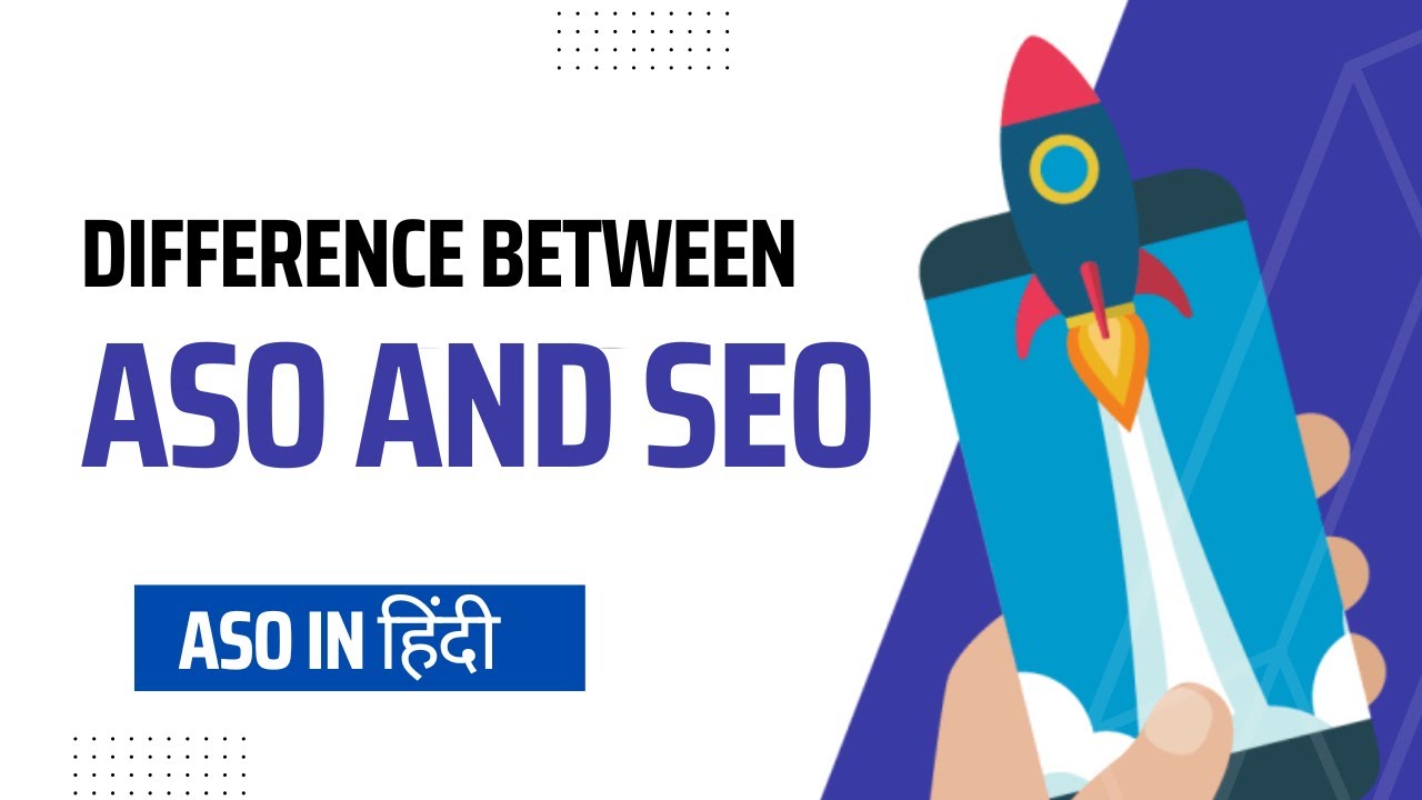 What Is The Difference Between ASO and SEO - Guide To Organic App ...