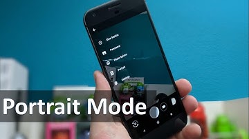 Portrait Mode on Nexus 5X | Nexus 6P | Pixel | Pixel XL
