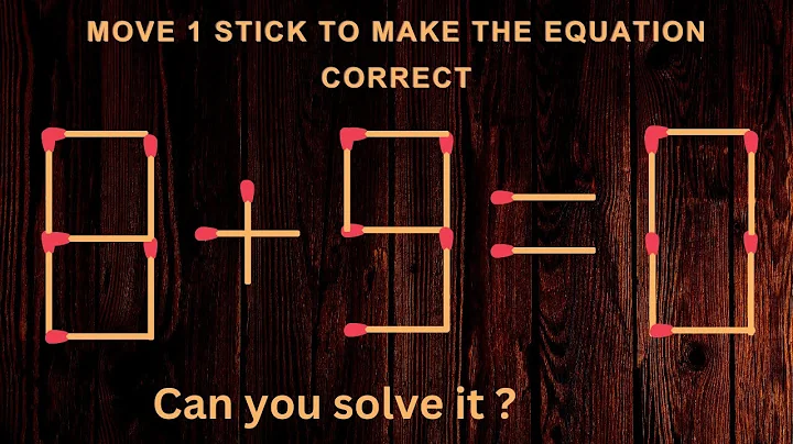 Move only 1 stick to make equation correct | Matchstick Puzzle 8+9=0✔