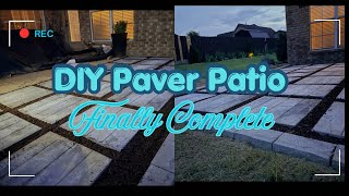 DIY Paver Patio is FINALLY complete