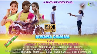 DIWANA DIWANI || SEFALI HEMBROM & LAKHAN SOREN || NEW SANTHALI COMING SOON VIDEO 2021