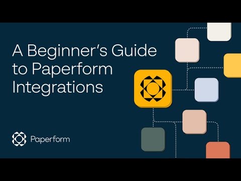 A Beginner’s Guide to Paperform Integrations