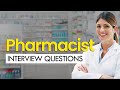 Pharmacist Interview Questions & Answers (General, Behavioral, and Advanced)