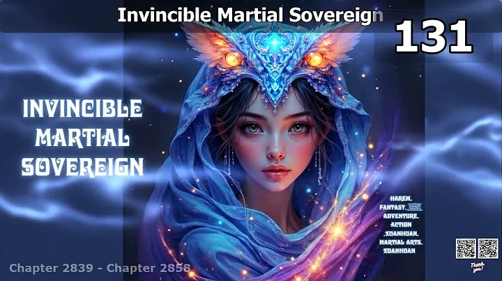 Invincible Martial Sovereign   Episode 131 Audio   Blissful Bookshelf Audiobook