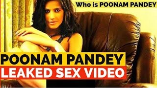 Poonam Pandey Leaked Sex Video