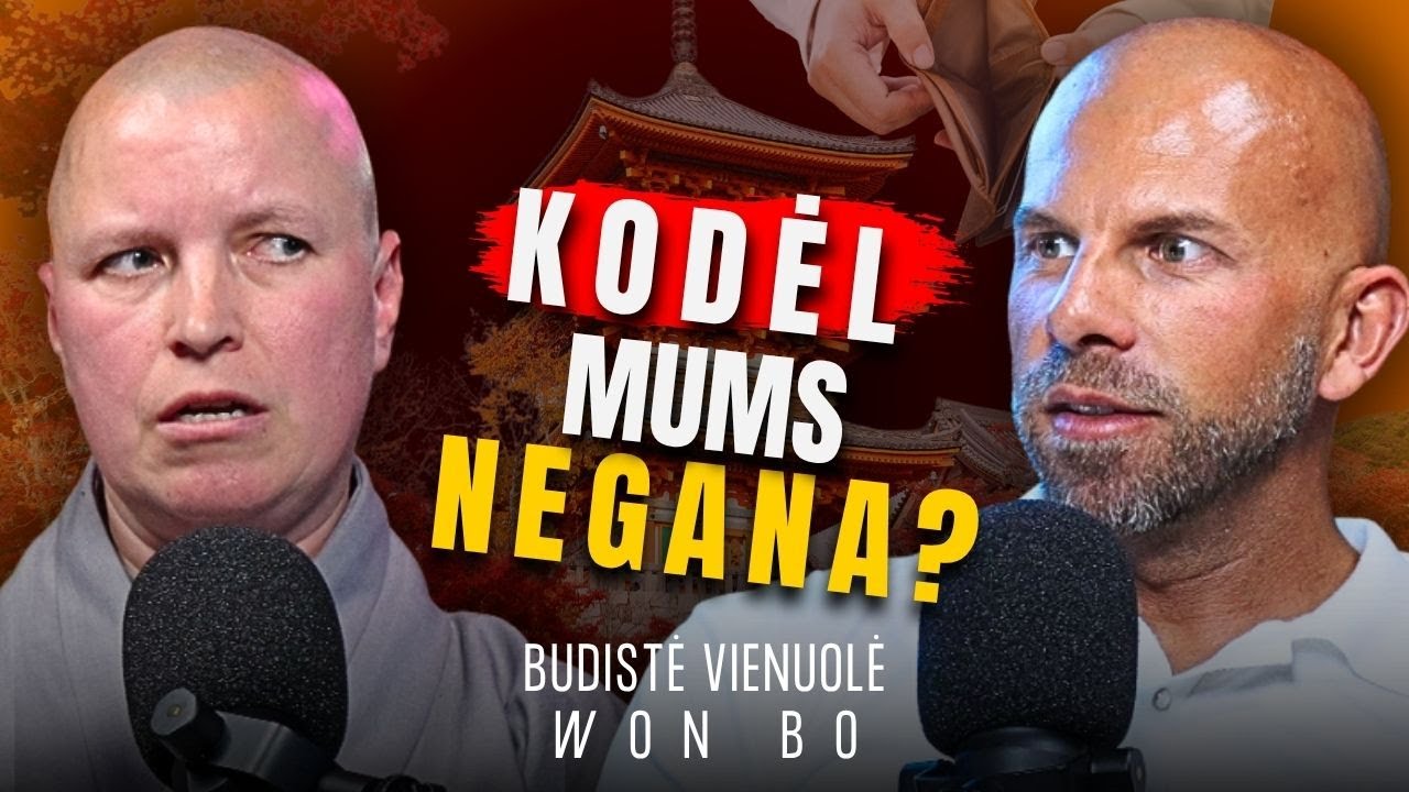 BUDISTŲ VIENUOLĖ: Kodėl mes nelaimingi, nors turime viską? Pokalbis, kuris keičia mąstymą | TG106