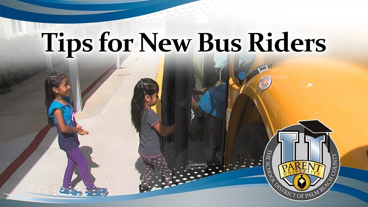New Bus Rider Parent University: Tips for New Bus Riders - YouTube