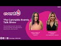 Cannabis Event Talk Show | Special Guest, Madlyne Kelly