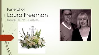 6-28-2025 - Funeral of Laura Freeman