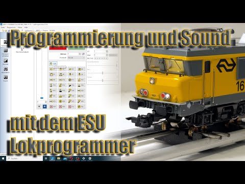 Sound und Funktionen programmieren mit dem ESU Lokprogrammer (Märklin 3326 + Loksound5)