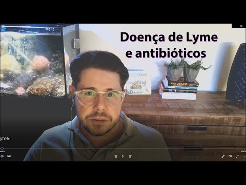 Vídeo: Tratamento Natural Da Doença De Lyme: Tipos, Pesquisa E Segurança