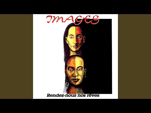 Images — Rendez-nous nos rêves (Version single)