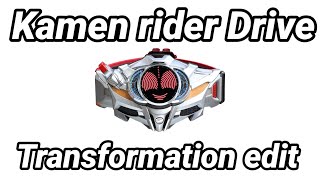 Kamen rider Drive Transformation edit sound effect part 2 with Finisher